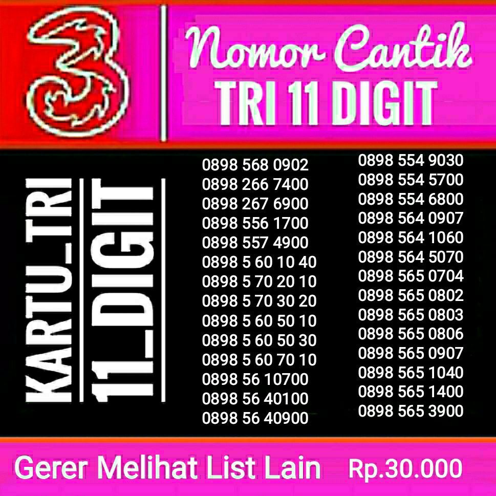 Nomor Cantik TRI 4G 11 Digit Nomor Cantik TRI 4G 11 Digit