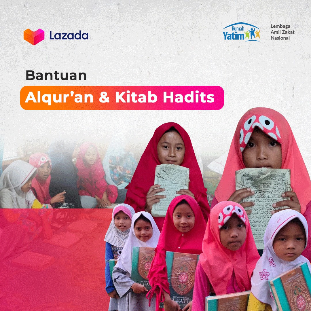 Rumah Yatim Bantuan Al-Quran dan Kitab Rumah Yatim Bantuan Al-Quran dan Kitab