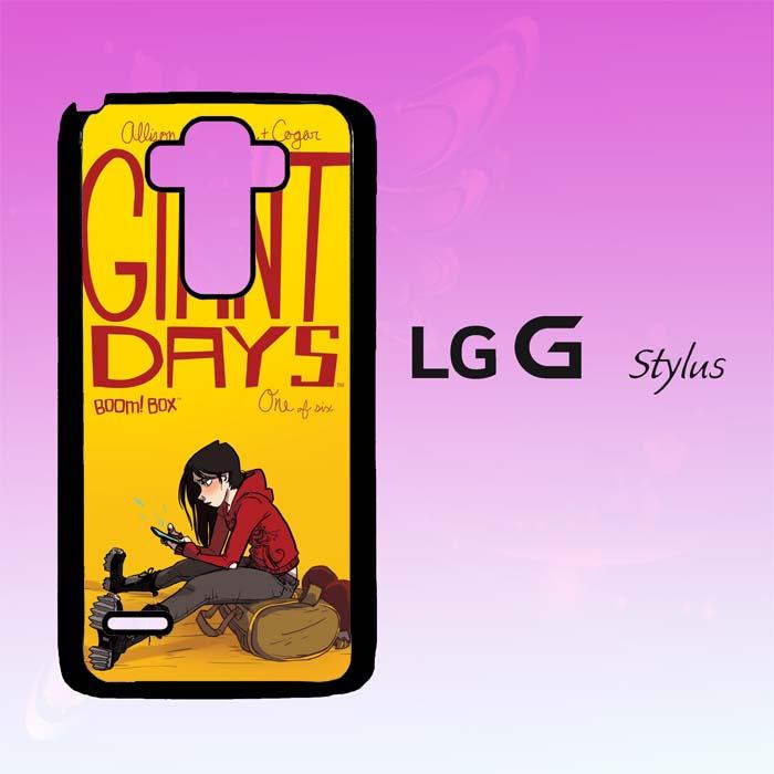 Casing Untuk LG G4 STYLUS GIANT DAYS W4399