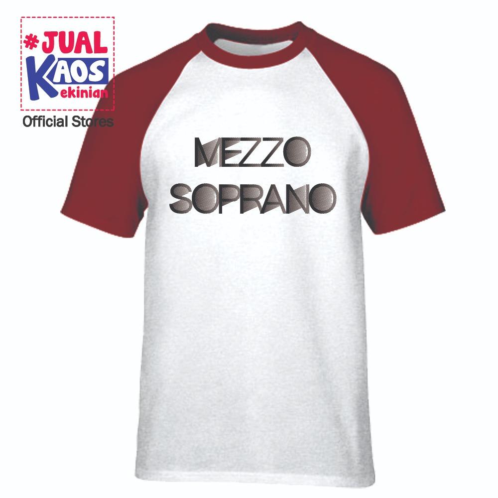 Kaos JW Jual Kaos Jualkaos murah / Terlaris / Premium / tshirt / katun Raglan / lelinian / terkini / keluarga / pasangan / pria / wanita / couple / family / anak / surabaya / distro / Mezzo Soprano