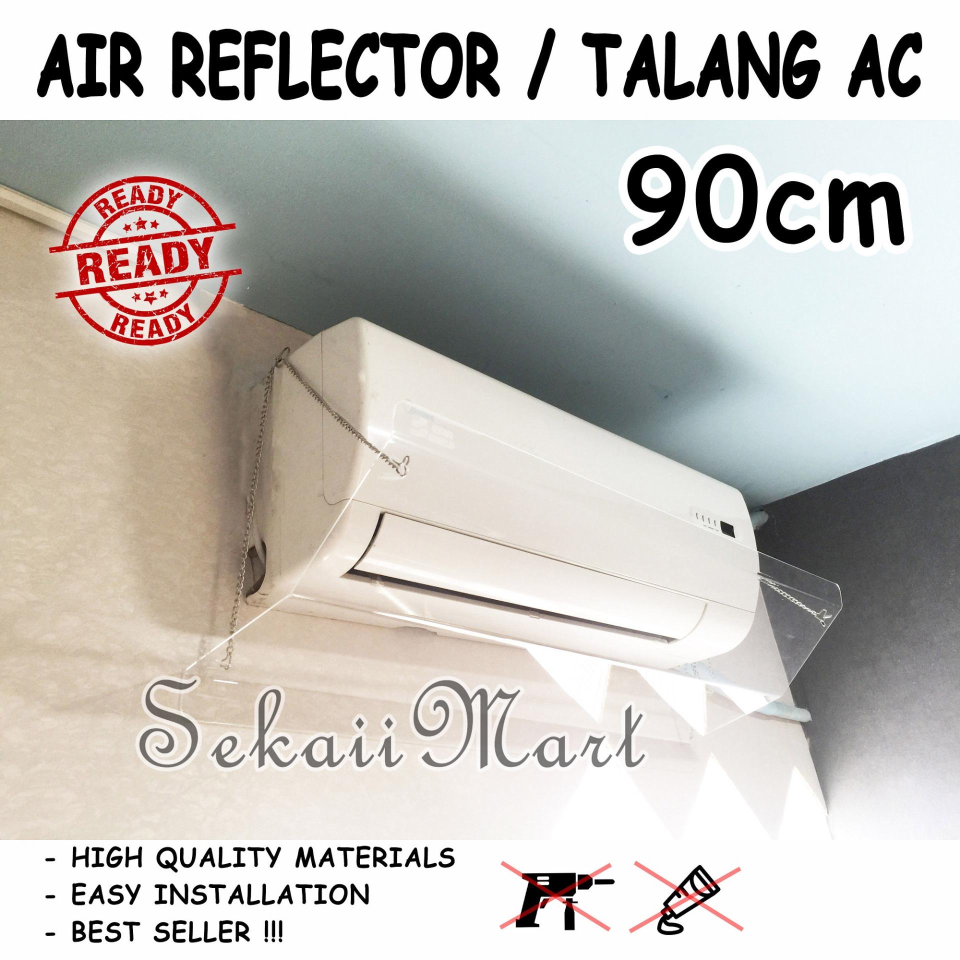 ES90 - TALANG AC ACRYLIC - AKRILIK AC - PENAHAN HEMBUSAN ANGIN AC 90cm
