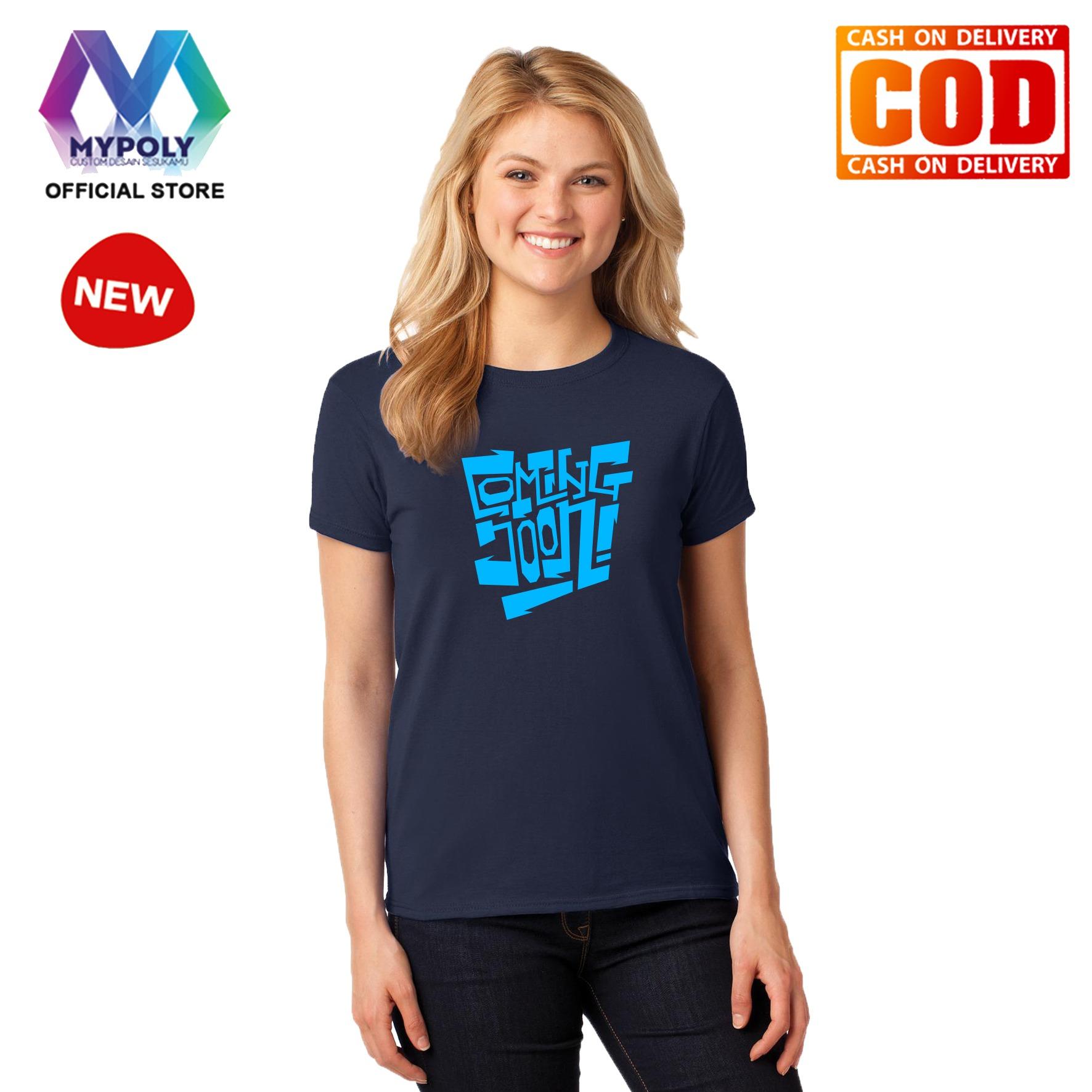 Kaos Premium Mypoly Wanita Perempuan WP / Baju Couple Family Keluarga / Tshirt distro Anak Wanita / Fashion atasan / Kaos Wanita Dewasa Coming Soon