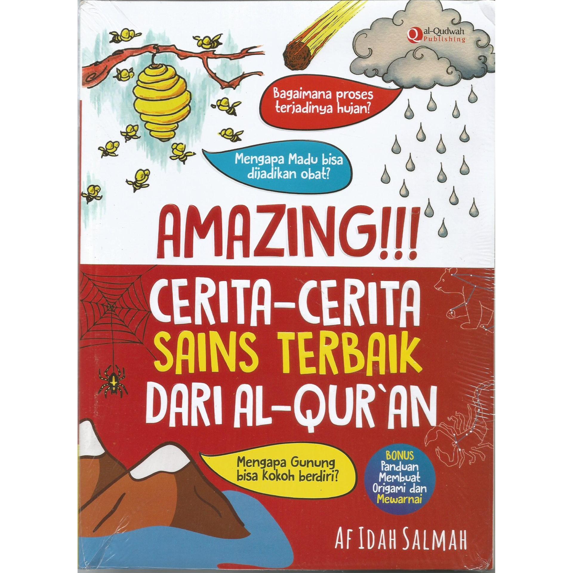 Buku Amazing Cerita Sains Terbaik Dari Al Qur an Al