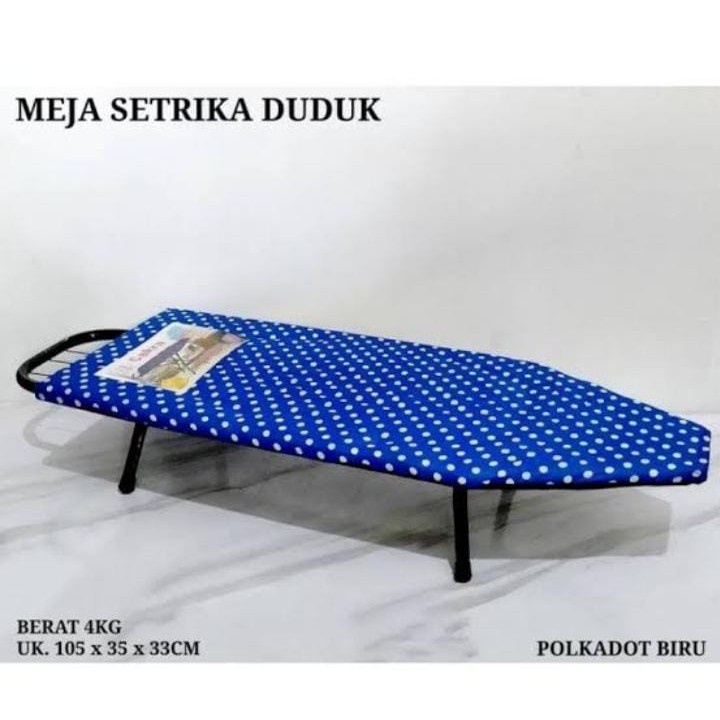 MEJA SETRIKA DUDUK NAIMAR TANPA BUBBLE