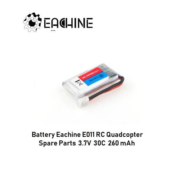 Battery Eachine E011 Spare Parts 3.7V 35C 260mAh Original Januari 2019 - 2 Battery Eachine E011 Spare Parts 3.7V 35C 260mAh Original - 2