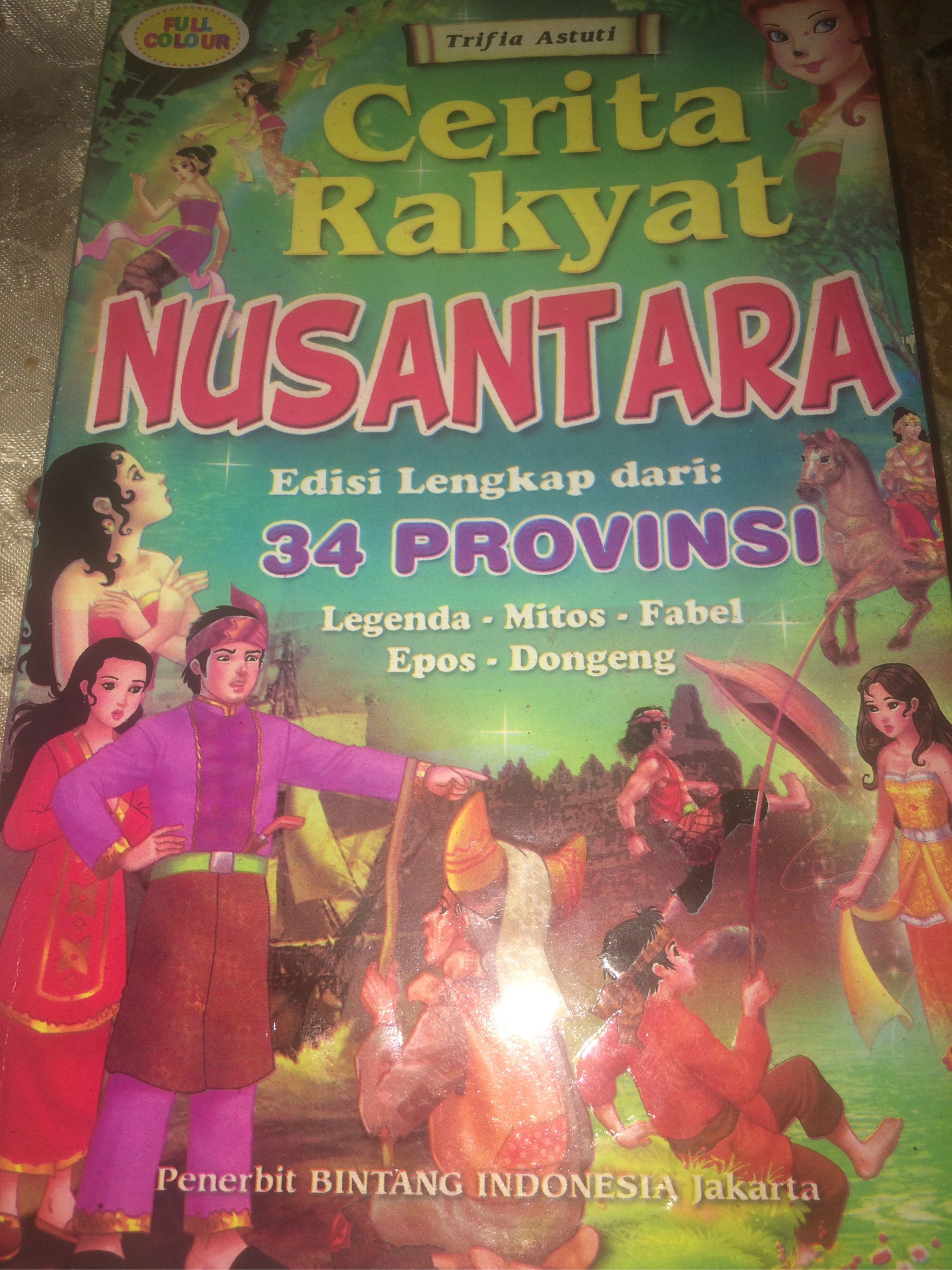 Buku Cerita Rakyat Nusantara edisi 34 provinsi buku dongeng