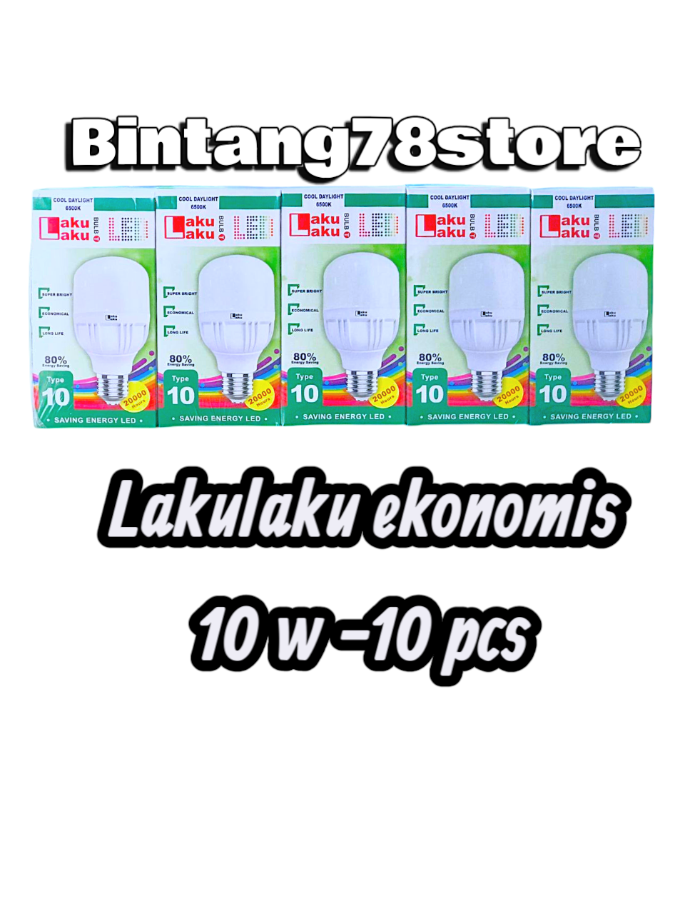 Lampu lakulaku 10 watt putih paket 10pcs - bohlam led tipe 10 isi 10pcs - lampu led murah laku laku