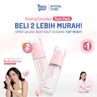 [BELI 2 LEBIH MURAH] This is Your - Twin Pack Face Spray Glowing Everyday | face mist 2% Niacinamide Rosa Canina Centella Asiatica | Mencerahkan Wajah | Kering Jerawat Kusam