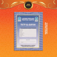 Laporan Penilaian prestasi Santri TKA/TPA | CAHAYA ILMU BANDUNG