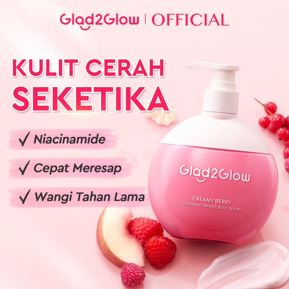 Glad2Glow Creamy Berry Overnight Bright Body Serum 300ml Glad2Glow Whitening Body Lotion Body Cre...