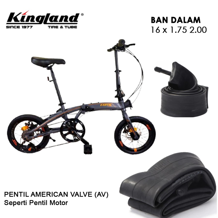 Ban Dalem Sepeda Lipat Seli 16 x 1.75 2.00 AV Ban Dalam KINGLAND 16 x 1.75 2.00 AV Inner Tube BICYCLE TUBE TOP BERKUALITAS