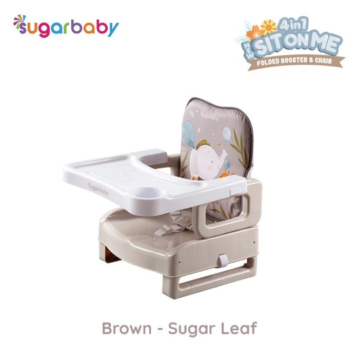 Sugar Baby Sit On Me Folded Booster Seat Chair 4 in1 Kursi Makan Bayi
