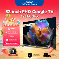 AQUA Elektronik TV 32T60GFX - QLED FHD - Google TV - RAM 1.5GB ROM 8GB - Digital TV - Google Play/Netflix/Youtube/Disney+Hotstar - AI Smart TV
