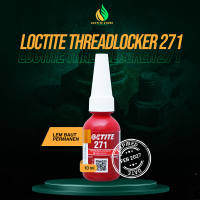 LOCTITE 271 LEM BAUT PERMANEN THREADLOCKER TAHAN PANAS DAN GETARAN 10ML