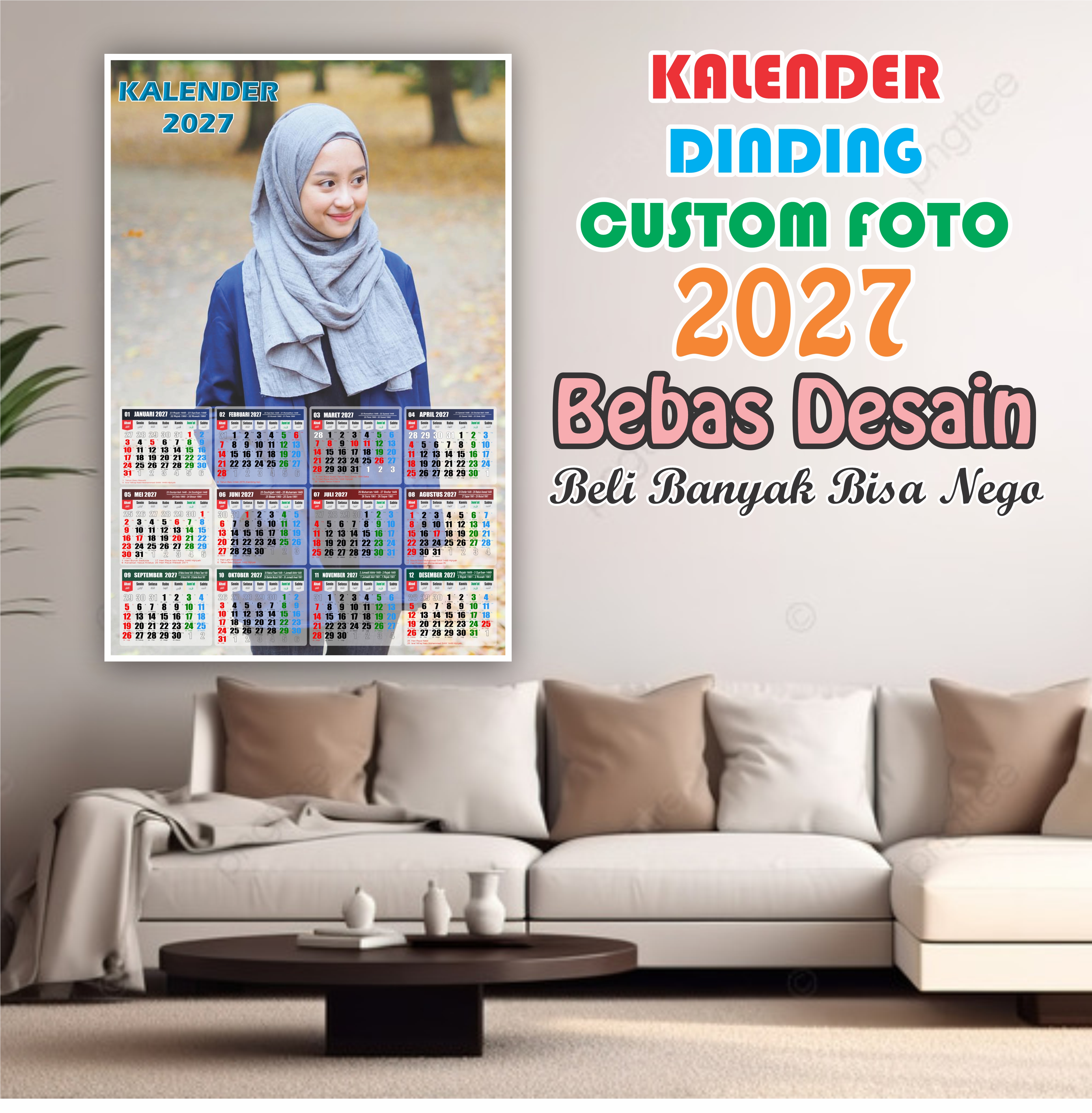 KALENDER 2027 LENGKAP CUSTOM FOTO BEBAS DESAIN (Beli Banyak Bisa Nego/Bonus)