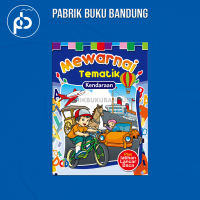 Mewarnai Tematik | Buku Aktivitas  Untuk Anak Paud TK Full Colour | 24 Hal 21.7x29 Cm | Cahaya Ilmu Bandung