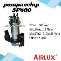 POMPA AIR CELUP ANTI KARAT AIRLUX SP400