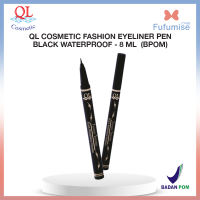 QL Cosmetic Fashion Eyeliner Pen Black Waterproof - 8 ml  (BPOM)