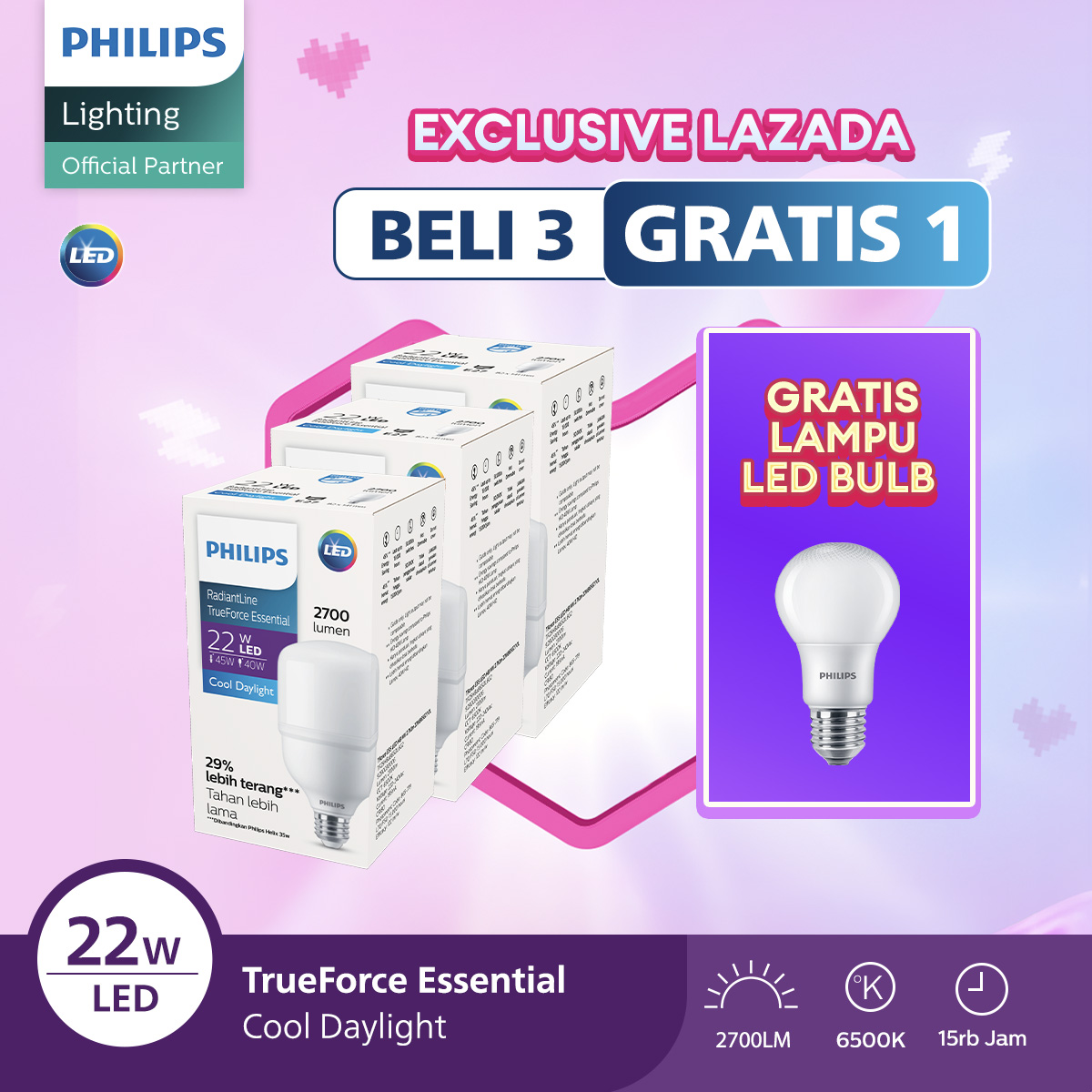 [GRATIS LAMPU] Beli 3 Lebih Hemat Philips Lampu Radiantline TrueForce 22W Putih GRATIS 1 Lampu LED Bulb