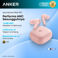 Anker soundcore R60i NC (R50i NC Upgrade) Real-Time Adaptive Noise Cancellation Hi-Res Sound AI Translation Earbuds 50H Playtime Wireless Earbuds Bluetooth Earphones Spatial Audio Fast Charging IP55 - D1202