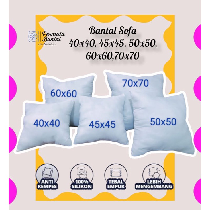 Bantal Sofa Full Silikon ukuran 35x3540x40 45x45 50x50