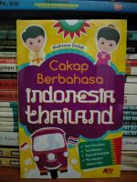 Cakap Berbahasa Indonesia-Thailand - Mahroso Doloh