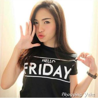 Shopping Yukz Kaos Wanita FRIDAY / T-shirt Wanita / Kaos Cewek / Tumblr Tee