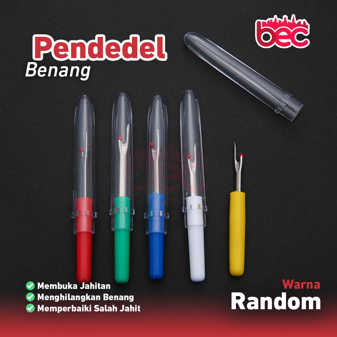 [BEC] Pendedel Benang | Tetelan Benang | Seam Ripper Bahan dan Benang
