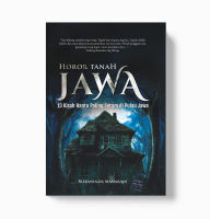 Buku Novel HOROR TANAH JAWA: 13 Kisah Hantu Paling Seram di Pulau Jawa