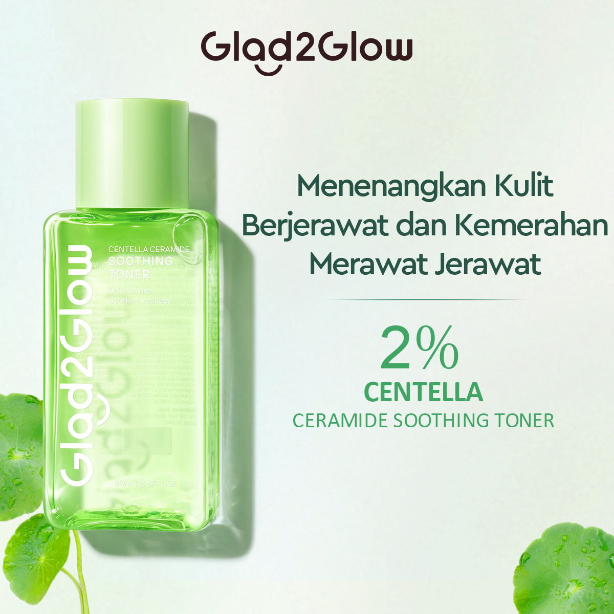 [Big Size] Glad2Glow Centella Ceramide Super Soothing Toner 80ml Face Toner Toner Wajah Centella ...