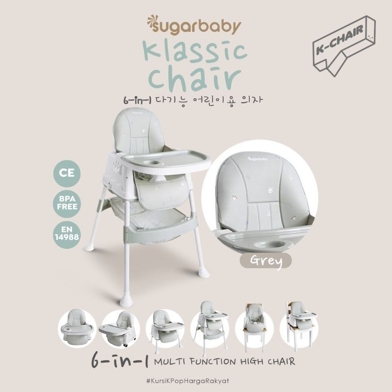 NEW!!! Sugarbaby K-Chair Klassic Chair dengan 6 fungsi dan desain