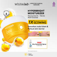 Whitelab Hyperbright Moisturizer Brightening - Kulit Lembap Cerah Glowing Tanpa Noda Hitam