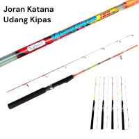 Joran Pancing Katana Udang KIPAS (Kuat dan Lentur) Fiber Solid transparant