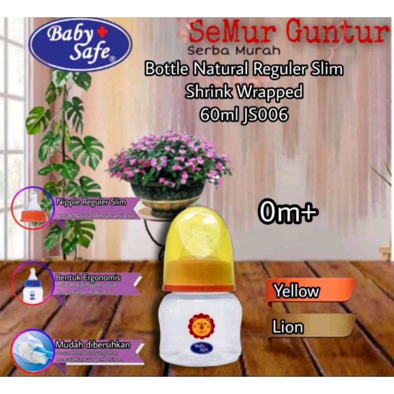 Botol Dot Susu Babysafe Slimneck Model Standar Original Bayi Baby Safe Tipe JS006 JS05 JS04 JS03