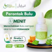 Green Angelica Perontok bulu dan Penghilang Bulu Tangan  Kaki  dan Seluruh Tubuh Secara Alami Ampuh  merontokan bulu Permanen Hair Removal