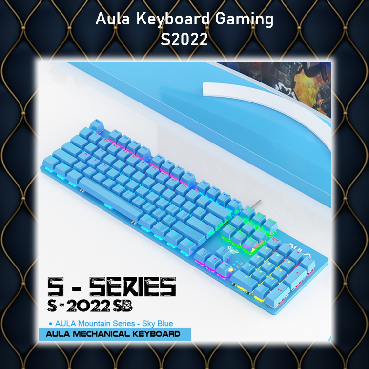 AULA Keyboard Gaming Mechanical S-2022 - Macro Software - BLUE