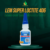 LEM INSTAN TERKUAT 406 20GRAM KHUSUS PLASTIK DAN KARET ELASTIS LOCTITE