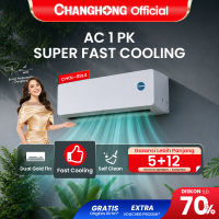 [NEW ARRIVAL] CHANGHONG AC 1 PK STANDARD CHOL-09L4  [INDOOR + OUTDOOR UNIT ONLY]  [FAST COOLING] [ECO MODE]