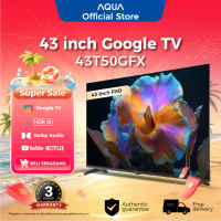 AQUA Elektronik TV 43T50GFX - FHD HDR - Google TV - RAM 1.5GB ROM 8GB - Bezel Less Google Play/Netflix/YouTube/Disney+Hotstar - Smart TV