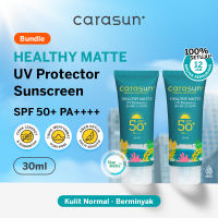 [TWIN PACK] Carasun Healthy Matte Sunscreen 30 ML SPF 50+ PA++++ - Bundle 2pcs Twin Pack