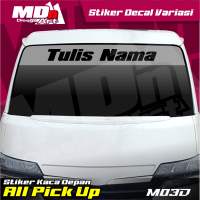 Stiker Kaca Depan TULIS NAMA All Pick Up Custom Bisa Request Kata kata