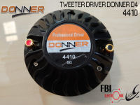 Tweeter Driver Donner D4 Seri 4410 / Tweter Driver Doner D4 4410 / Twiter Driver Donner D4410