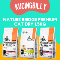 Nature bridge premium cat dry food 1.5kg makanan kucing