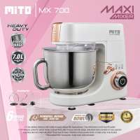 MITO MX 700/MITO MAXI /MITO MIXER STANDING Kapasitas 7 Liter