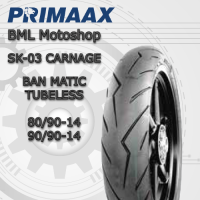 Ban Matic Primaax Tubeless SK-03 Carnage 70/90-14 // 80/90-14 // 90/90-14 Untuk Semua Motor Matic
