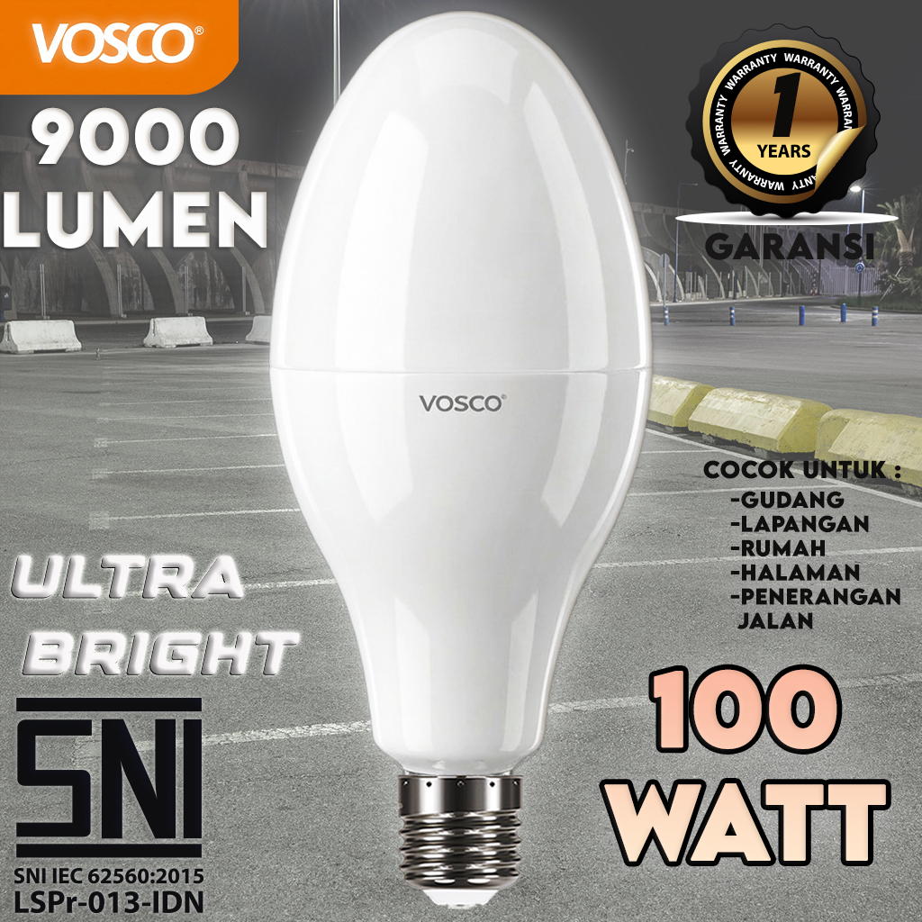 LAMPU LED 40-100 WATT LAMPU JALAN HEMAT ENERGI E27 DAN E 40 SUPER TERANG! LAMPU VOSCO DENGAN SNI DAN GARANSI SETAHUN