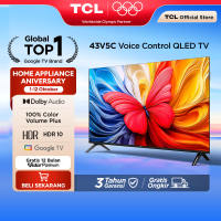 TCL Ultimate QLED FHD TV 43 inch V5C - HDR 10 - Dolby Audio - Google Play/Netflix/Youtube/Disney+Hotstar - Voice Control -  Smart Android 40 LED Digital Promo Murah (Model: 43V5C)